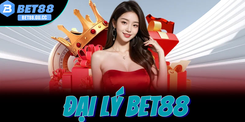 Hệ thống đại lý Bet88 được hiểu như thế nào?